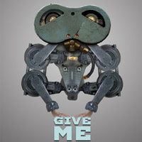 Give me more